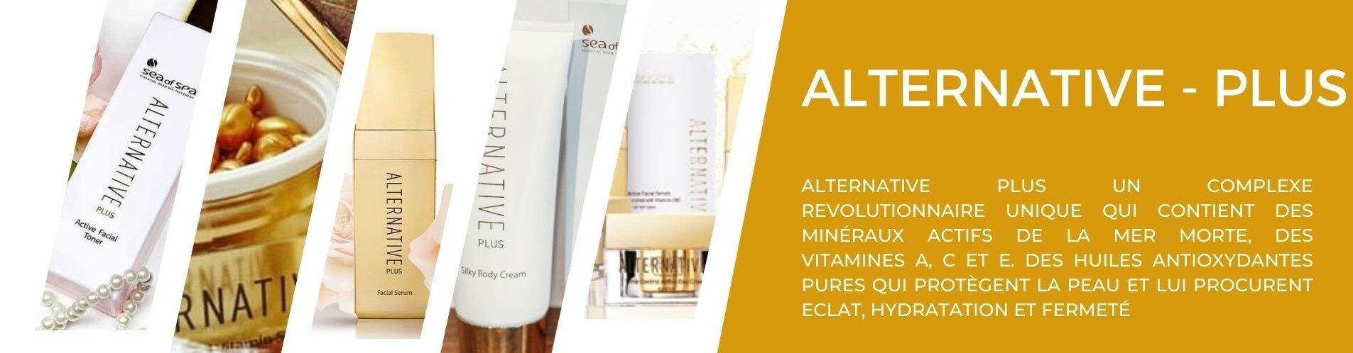 ALTERNATIVE PLUS cosmétique minéraux mer Morte et vitamines